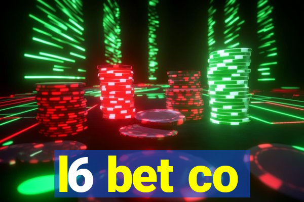 l6 bet co